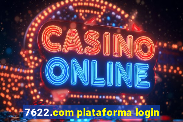 7622.com plataforma login